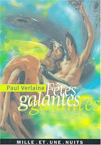 Paul Verlaine: Fetes galantes (French language, 2001)