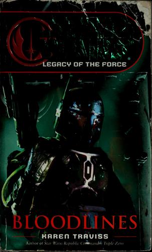 Karen Traviss: Bloodlines (Hardcover, 2006, Ballantine Books)