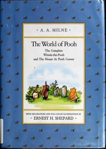 A. A. Milne: The World of Pooh (Hardcover, 1985, Dutton Children's Books)