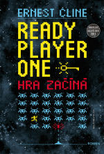 Ernest Cline (duplicate): Ready Player One (Paperback, Czech language, 2012)