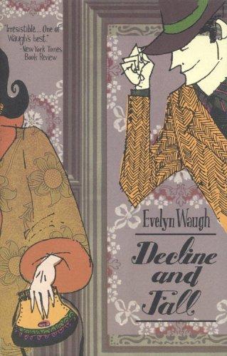Evelyn Waugh: Decline and fall (1999, Back Bay Books)