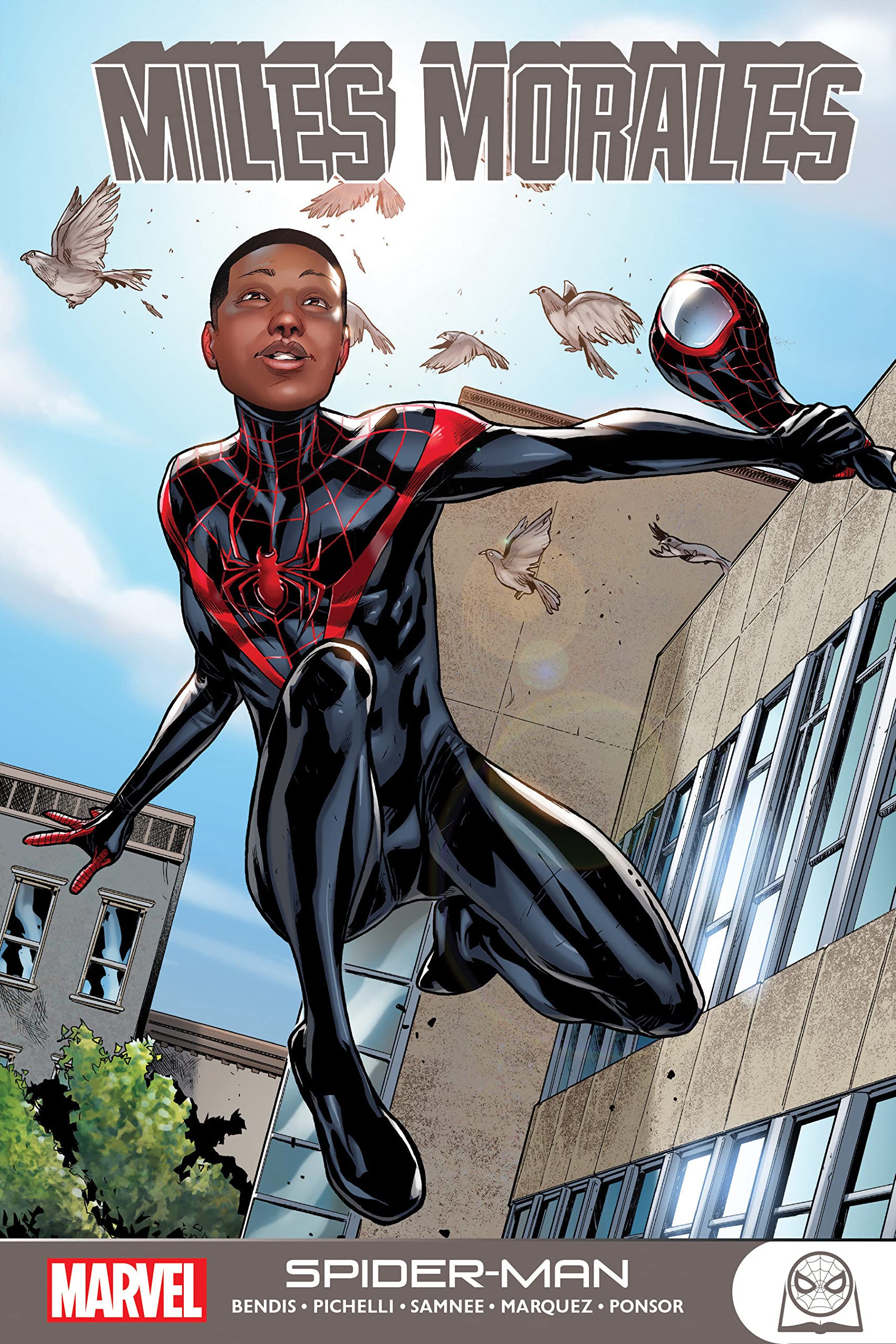 Brian Michael Bendis, Sara Pichelli, Chris Samnee, David Marquez: Miles Morales (2019, Marvel Worldwide, Incorporated)