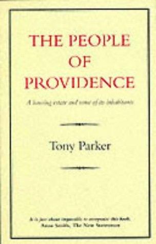 Tony Parker: The people of Providence (Paperback, 1996, Eland)