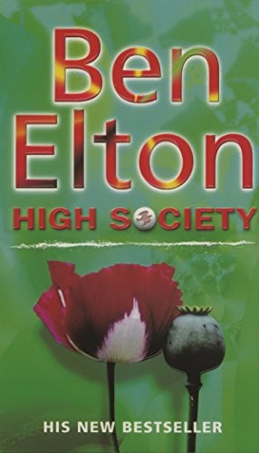 Ben Elton: High Society (2003, Black Swan Books)