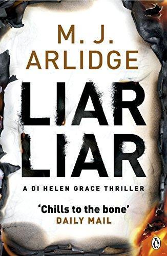 M. J. Arlidge: Liar Liar (2015)