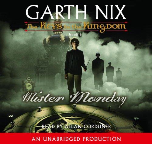 Garth Nix: The Keys to the Kingdom, Book 1  (AudiobookFormat, 2006, Listening Library)