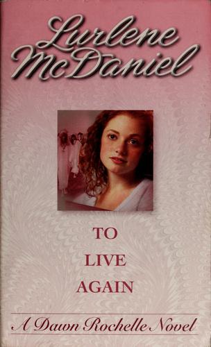Lurlene McDaniel: To live again (2001, Bantam)