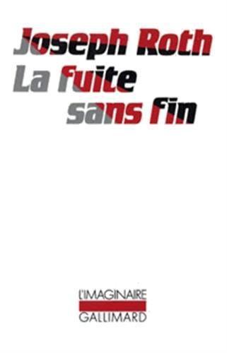 Joseph Roth: La fuite sans fin (French language, 1970)