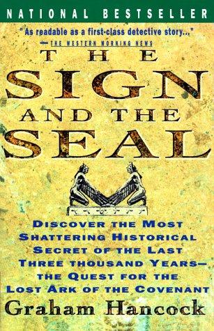 Graham Hancock: The Sign and the Seal (1993, Simon & Schuster)