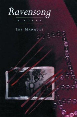 Lee Maracle: Ravensong (Paperback, 2002, Raincoast Books, Press Gang Publishers)