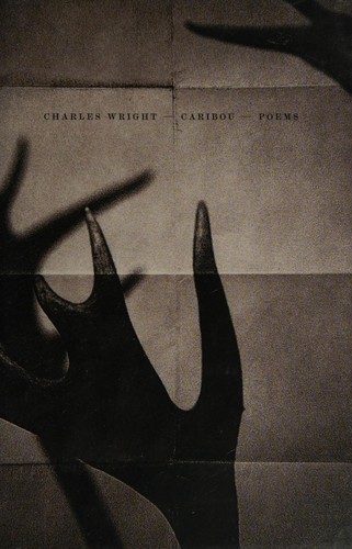 Charles Wright: Caribou (2014)