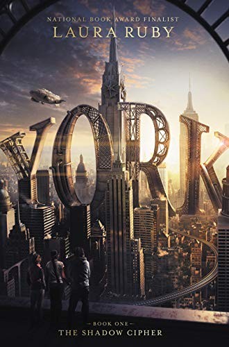 Laura Ruby: York (Paperback, 2018, Walden Pond Press)