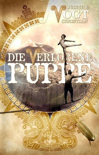 Christian Vogt, Judith C. Vogt: Die verlorene Puppe (EBook, German language, 2016, Feder und Schwert)