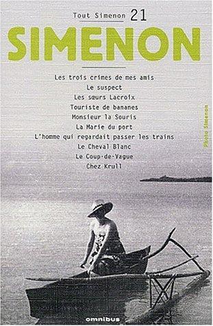 Georges Simenon: Tout Simenon, centenaire tome 21 (French language, 2003)