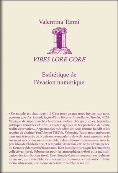 Valentina Tanni: Vibes Lore Core (Paperback, Anglais language, Presentes Editions)