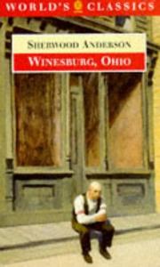 Sherwood Anderson: Winesburg, Ohio (1997, Oxford University Press)