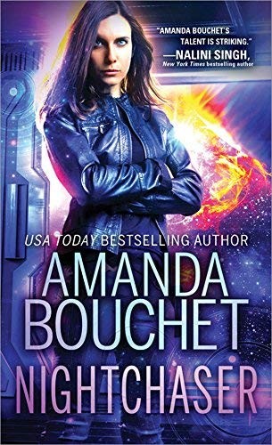 Amanda Bouchet: Nightchaser (Paperback, 2019, Thorndike Press Large Print)