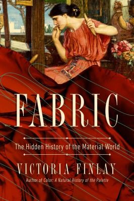 Victoria Finlay: Fabric (2022, Pegasus Books)