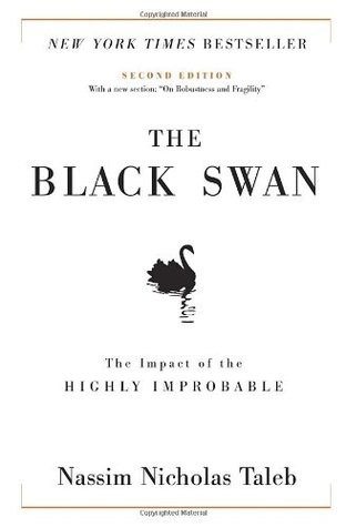 Nassim Nicholas Taleb, David Chandler, Nassim Nicholas Taleb, Nassim N. Taleb: The black swan : the impact of the highly improbable (2021, Random House)