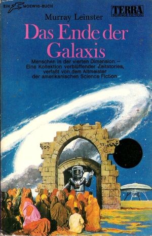 Murray Leinster: Das Ende der Galaxis (Paperback, German language, 1969, Moewig)