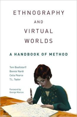 Tom Boellstorff: Ethnography and virtual worlds (2012, Princeton University Press)