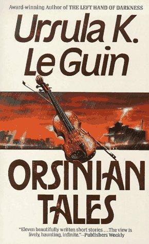 Ursula K. Le Guin: Orsinian Tales (Paperback, 1991, HarperTorch)