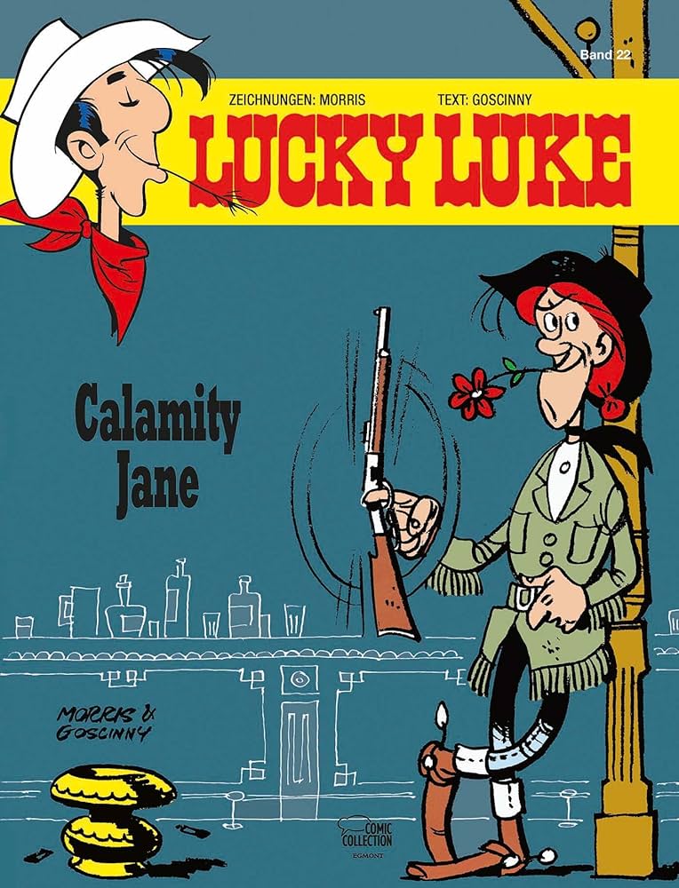 René Goscinny, Maurice De Bevere: Calamity Jane (GraphicNovel, German language, Egmont Comic Collection)