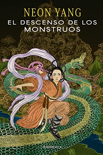 Carla Bataller Estruch, Neon Yang, Yuko Shimizu, Layla Martinez: El descenso de los monstruos (Paperback, 2021, Duermevela Ediciones)