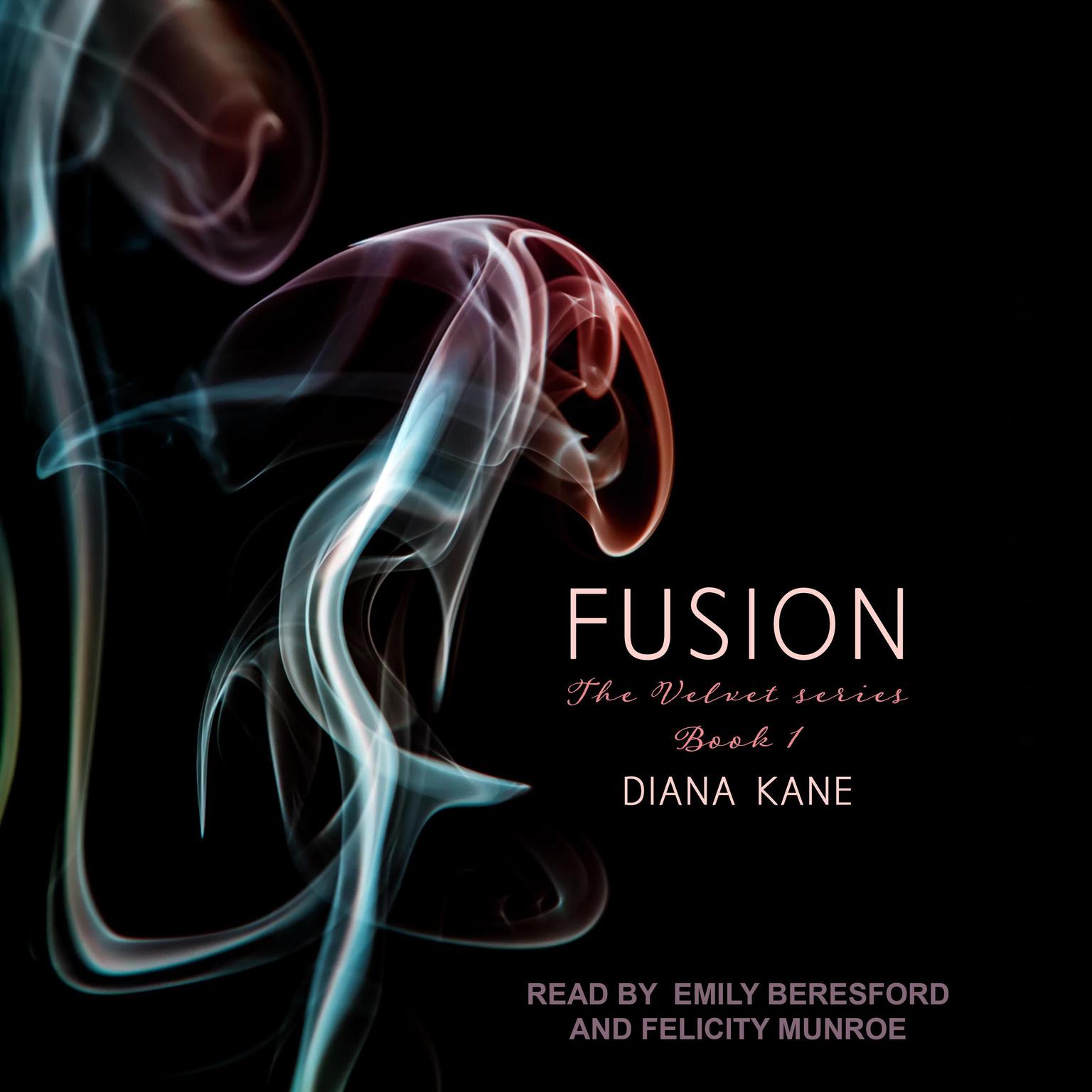 Diana Kane: Fusion (2018, Independently Published)