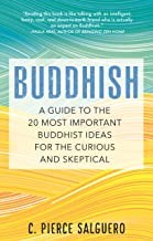 C. Pierce Salguero: Buddhish (2022, Beacon Press)
