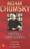 Noam Chomsky: Piratas y Emperadores / Pirates and Emperors (Paperback, Spanish language, 2004, Ediciones B)