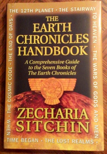 Zecharia Sitchin: The Earth chronicles handbook (Hardcover, 2009, Bear)