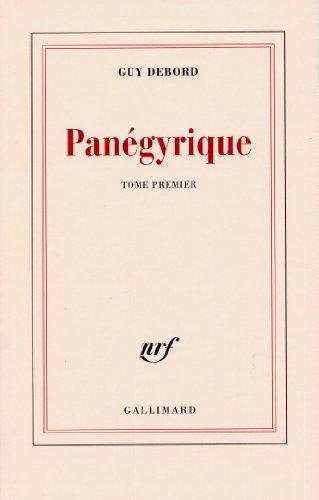 Guy Debord: Panegyrique (French language, 1993)