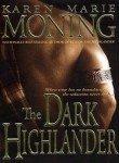 Karen Marie Moning: The Dark Highlander (2002)