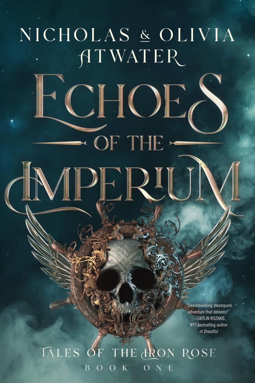 Olivia Atwater, Nicholas Atwater: Echoes of the Imperium (Paperback, Starwatch Press)