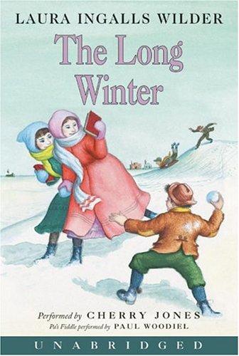 Laura Ingalls Wilder: The Long Winter (AudiobookFormat, 2005, HarperChildrensAudio)
