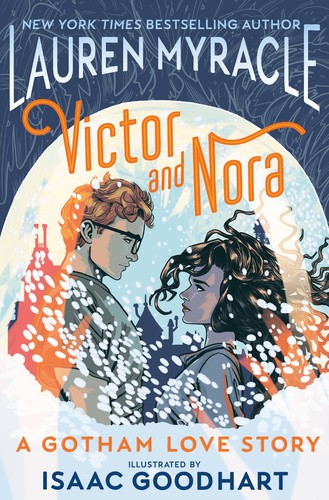 Lauren Myracle, Isaac Goodhart: Victor and Nora (2020, DC Comics)
