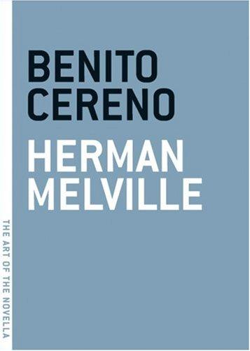 Herman Melville: Benito Cereno (2008, Melville House Pub.)