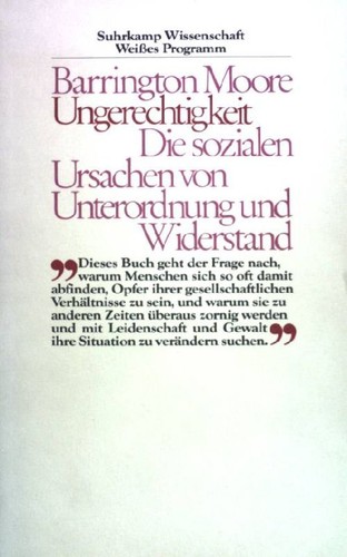 Barrington Moore: Ungerechtigkeit (Paperback, German language, 1984, Suhrkamp Verlag)
