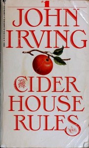John Irving, Irving, John (duplicate): Cider House Rules (Paperback, 1986, Bantam)