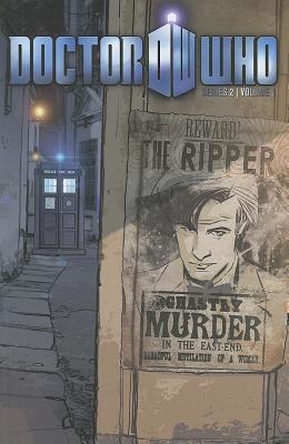 Tony Lee, Andrew Currie, Richard Piers Rayner: Doctor Who Series 2 Volume 1: The Ripper (2011)
