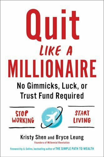 Bryce Leung, Kristy Shen, Collins, J. L.: Quit Like a Millionaire (2019, Penguin Publishing Group)
