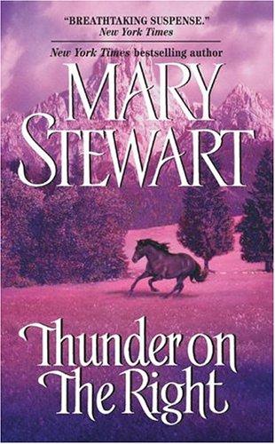 Stewart, Mary.: Thunder on the Right (Paperback, 2004, HarperTorch)