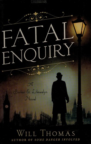 Thomas, Will: Fatal enquiry (2014)