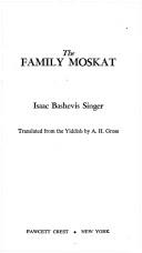 Isaac Bashevis Singer: Family Moskat (1980, Fawcett)