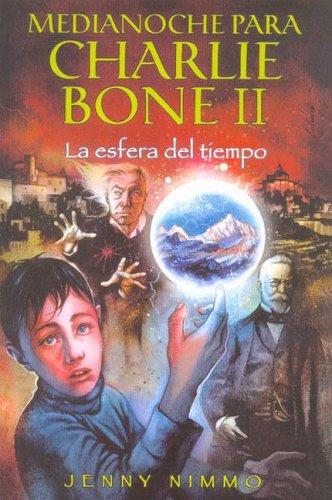 Jenny Nimmo: Medianoche Para Charlie Bone 2 (Paperback, Spanish language, 2005, Ediciones B)