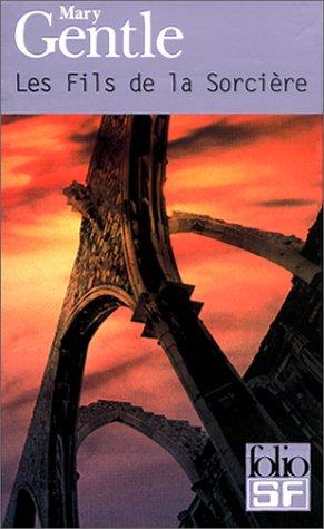 Mary Gentle: Le Fils de la sorcière (Paperback, French language, 2000, Gallimard)