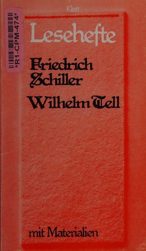 Friedrich Schiller: Wilhelm Tell (German language, 1978, Klett)