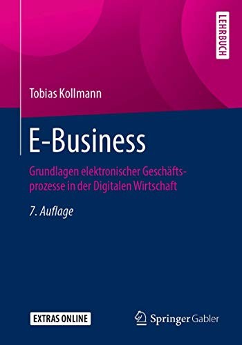 Tobias Kollmann: E-Business (Paperback, Springer Gabler)