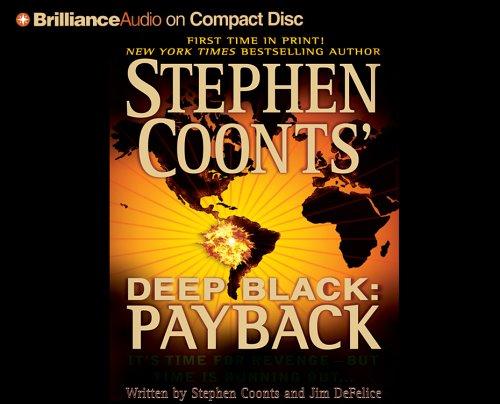 Stephen Coonts, Jim DeFelice: Deep Black (AudiobookFormat, 2005, Brilliance Audio on CD Unabridged)